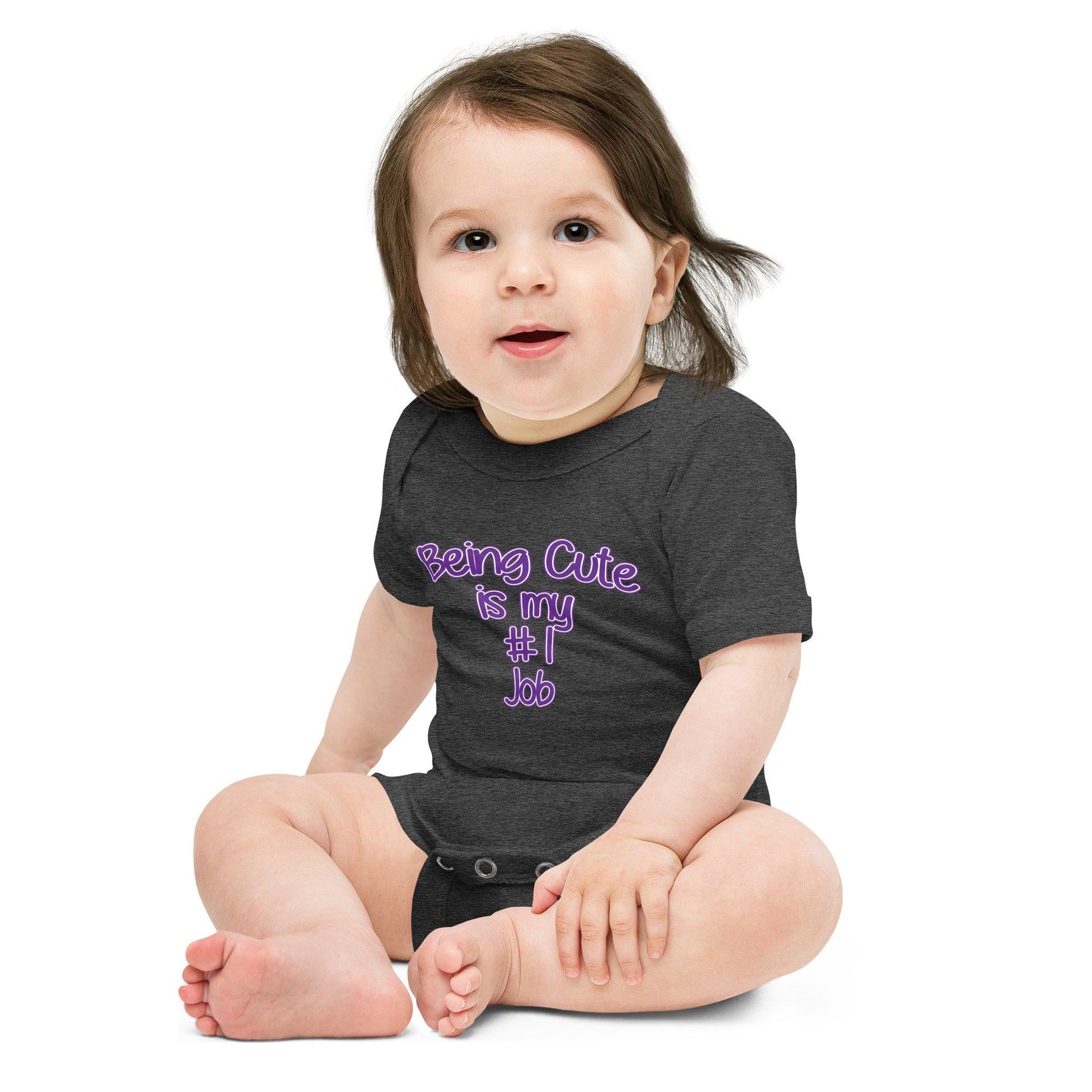 "Being Cute is My #1 Job" Baby short sleeve one piece - Gizmo Graphic Works