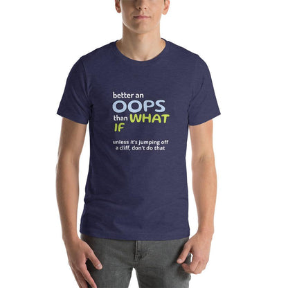 "Oops" Unisex t-shirt - Gizmo Graphic Works