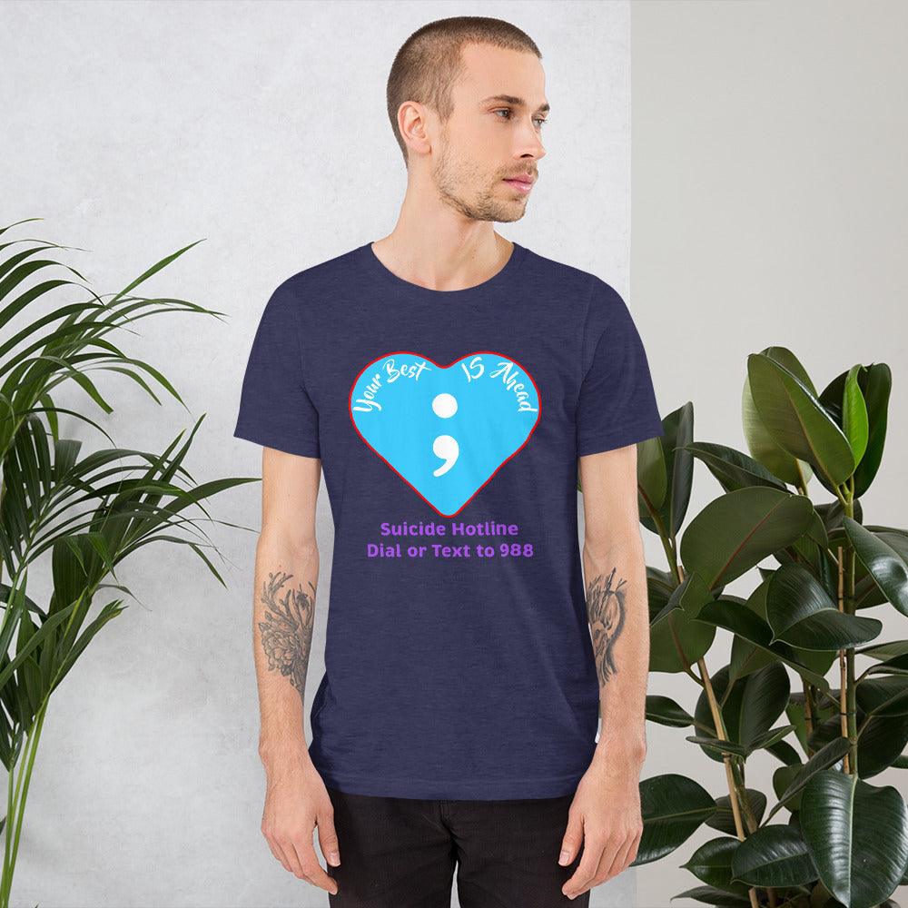 "Your Best IS Ahead" Unisex t-shirt - Gizmo Graphic Works