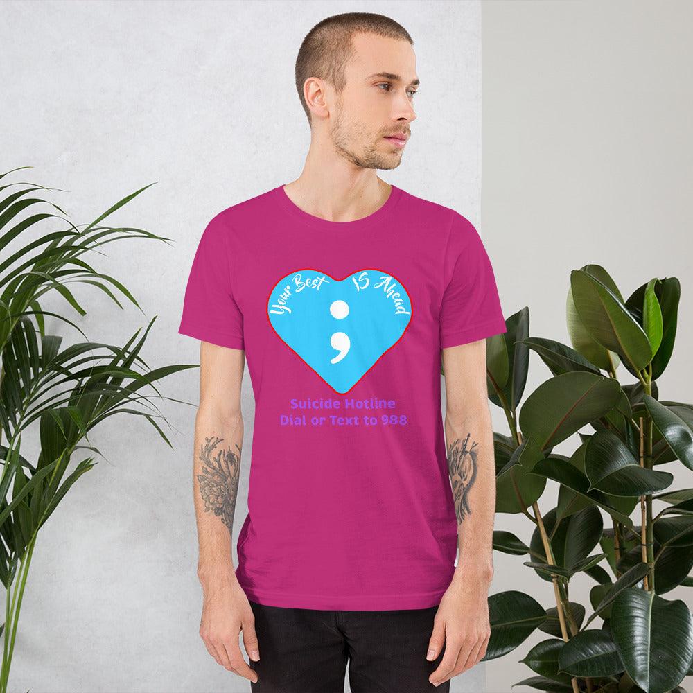 "Your Best IS Ahead" Unisex t-shirt - Gizmo Graphic Works