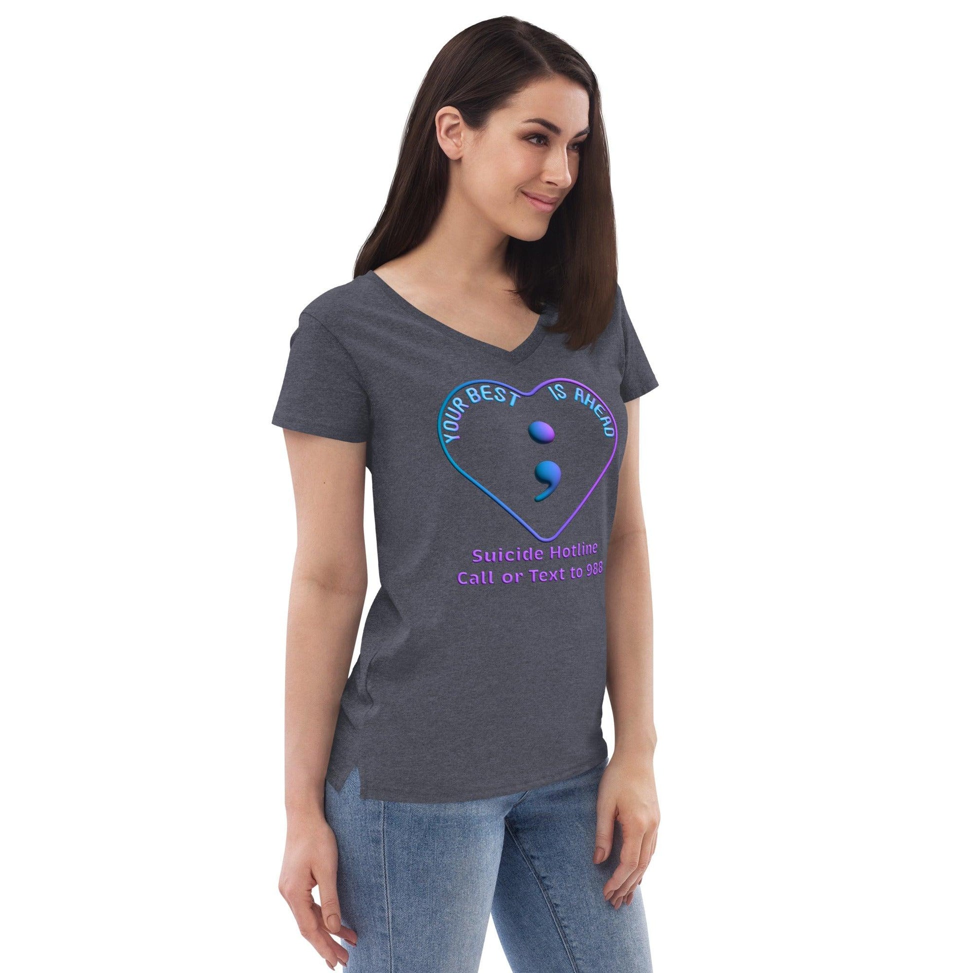 "Your Best IS Ahead" Women’s recycled v-neck t-shirt - Gizmo Graphic Works