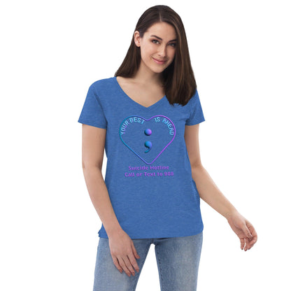 "Your Best IS Ahead" Women’s recycled v-neck t-shirt - Gizmo Graphic Works