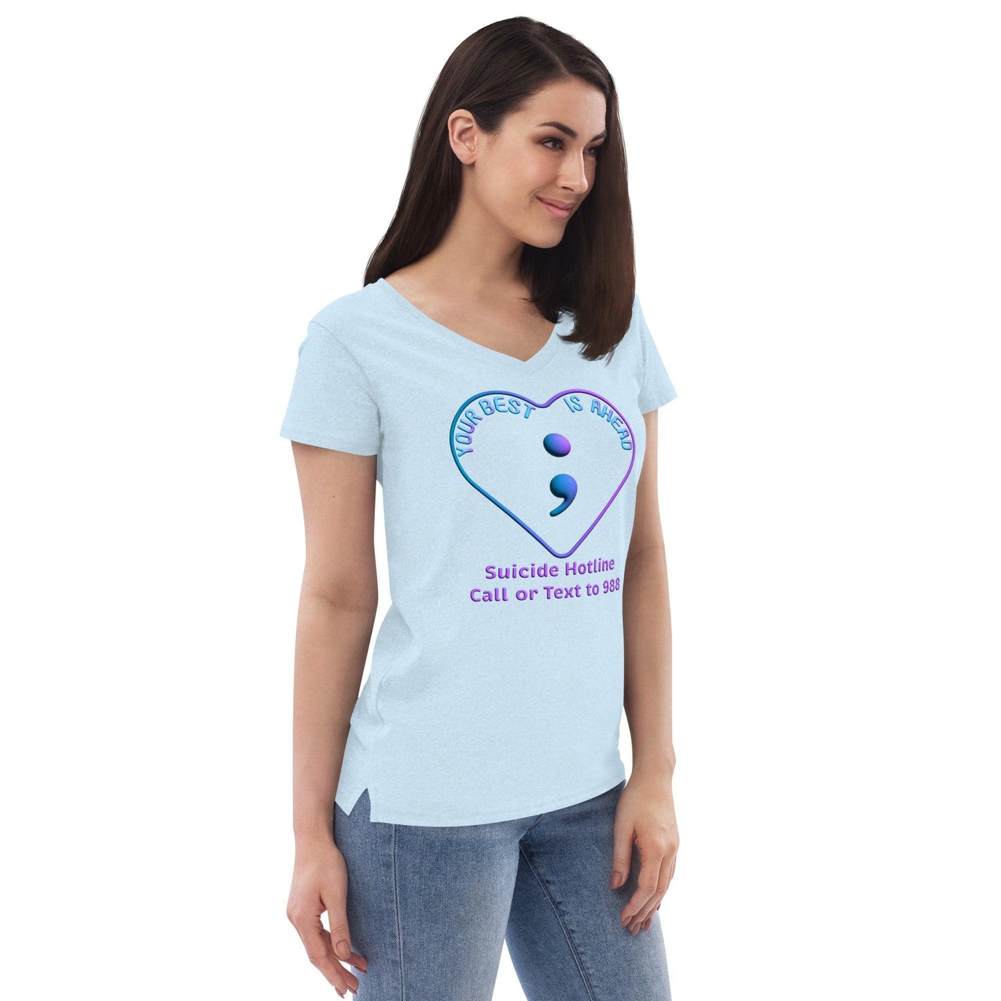 "Your Best IS Ahead" Women’s recycled v-neck t-shirt - Gizmo Graphic Works