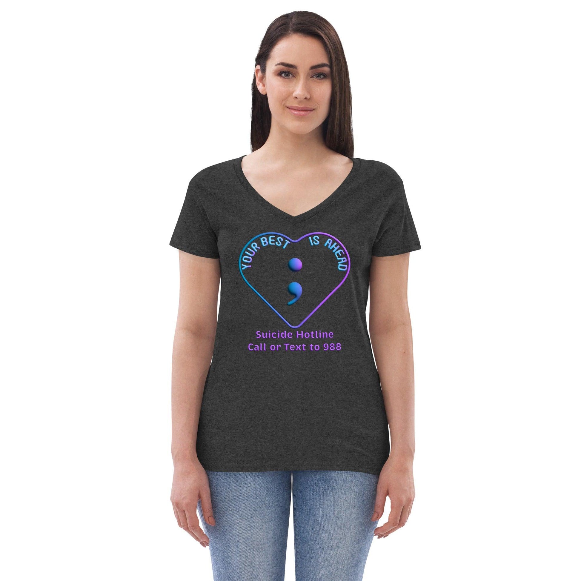 "Your Best IS Ahead" Women’s recycled v-neck t-shirt - Gizmo Graphic Works