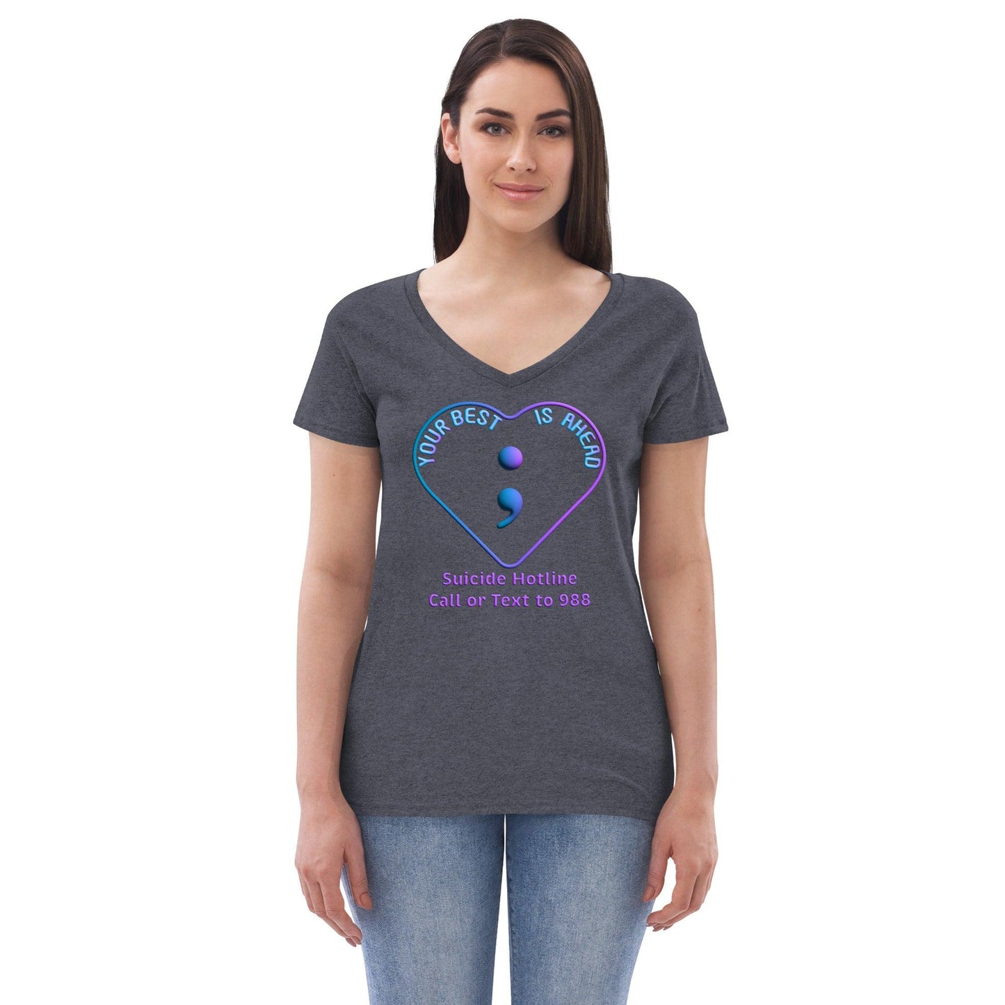 "Your Best IS Ahead" Women’s recycled v-neck t-shirt - Gizmo Graphic Works