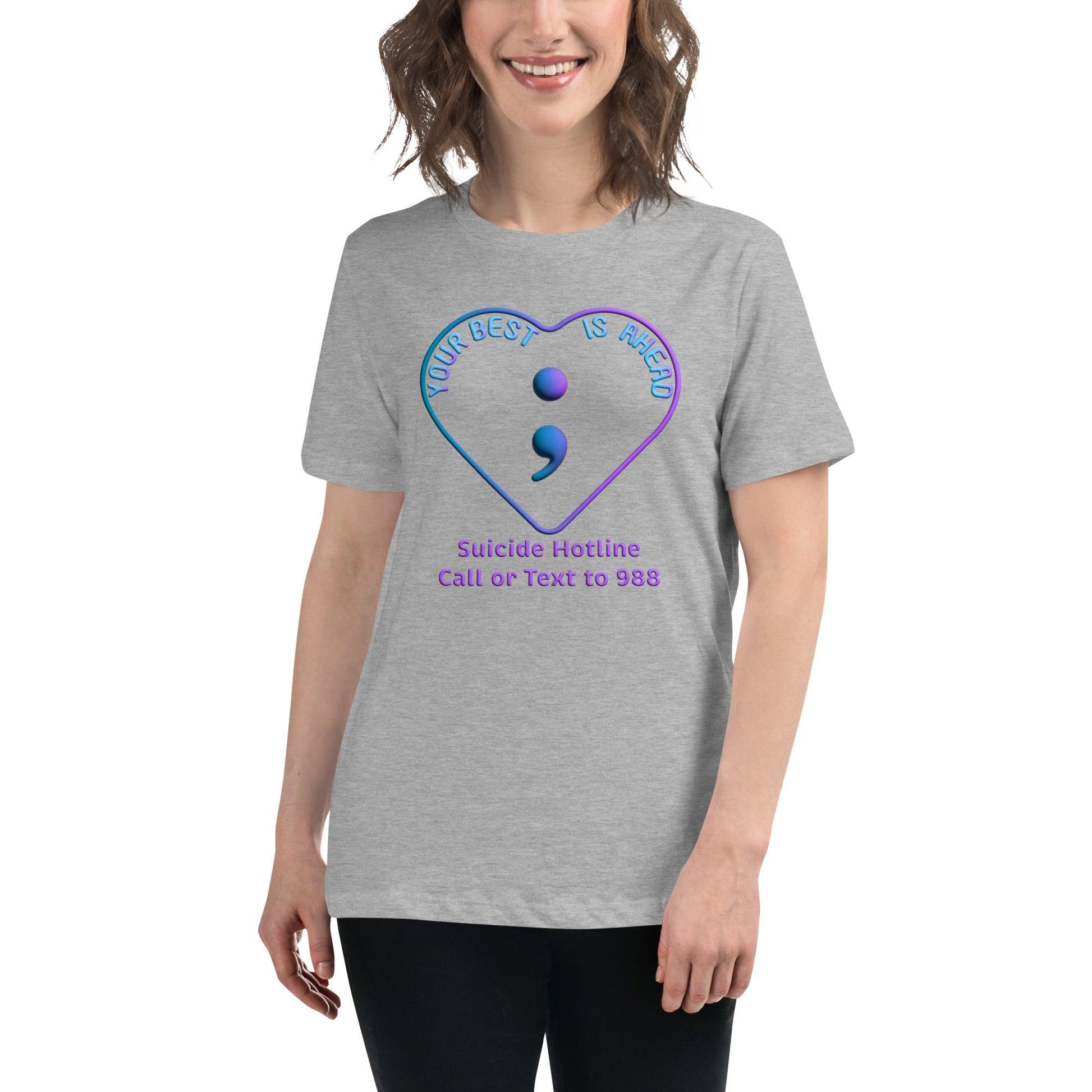 "Your Best IS Ahead" Women's Relaxed T-Shirt Women Tops - Gizmo Graphic Works