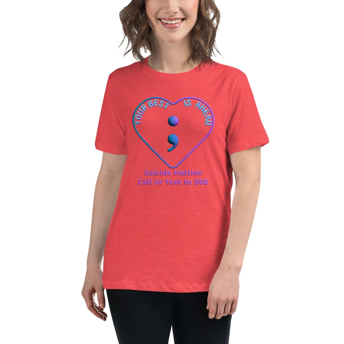 "Your Best IS Ahead" Women's Relaxed T-Shirt Women Tops - Gizmo Graphic Works